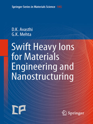 cover image of Swift Heavy Ions for Materials Engineering and Nanostructuring